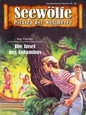cover image of Seewölfe--Piraten der Weltmeere 38